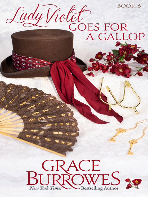 Title details for Lady Violet Goes for a Gallop by Grace Burrowes - Available